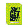 Don't Get Got
